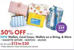 Boscov's Wallets, Card Cases, Wallets on a String, & More NANETTE LEPORE • BUXTON •MUNDI offer