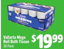 Vallarta Supermarkets Vallarta Mega Roll Bath Tissue offer