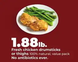 Hy-Vee Fresh chicken drumsticks or thighs offer