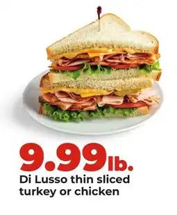 Hy-Vee Di Lusso thin sliced turkey or chicken offer