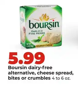 Hy-Vee Boursin dairy-free alternative, cheese spread, bites or crumbles offer