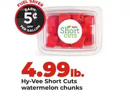Hy-Vee Hy-Vee Short Cuts watermelon chunks offer