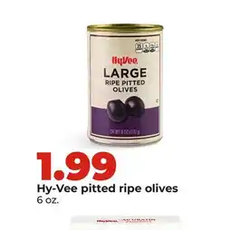 Hy-Vee Hy-Vee pitted ripe olives offer