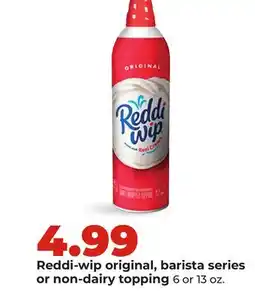 Hy-Vee Reddi-wip original, barista series or non-dairy topping offer