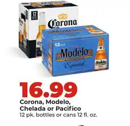 Hy-Vee Corona, Modelo, Chelada or Pacifico offer