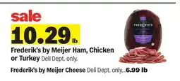 Meijer Frederik's by Meijer Ham, Chicken or Turkey offer
