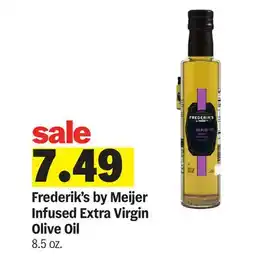 Meijer Frederik's by Meijer Infused Extra Virgin Olive Oil offer