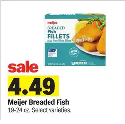 Meijer Meijer Breaded Fish offer