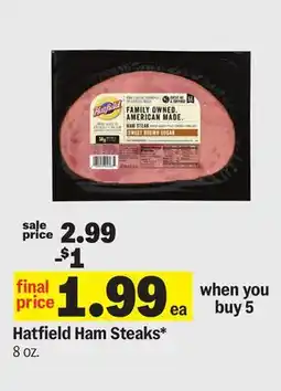 Meijer Hatfield Ham Steaks offer