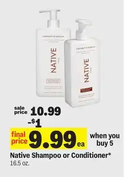 Meijer Native Shampoo or Conditioner offer