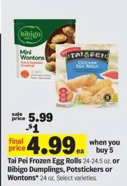 Meijer Tai Pei Frozen Egg Rolls or Bibigo Dumplings, Potstickers or Wontons offer