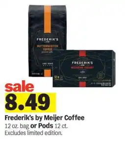 Meijer Frederik's by Meijer Coffee offer