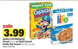 Meijer Quaker Life Multigrain Cereal or Cap'n Crunch Family Size Cereal offer