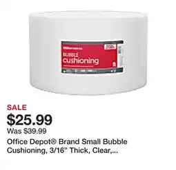 Office Depot Office Depot Brand Small Bubble Cushioning, 3/16 Thick, Clear, 12 x 200' offer