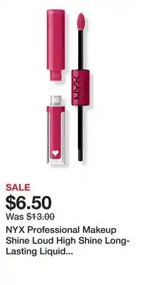 Ulta Beauty NYX Professional Makeup Shine Loud High Shine Long-Lasting Liquid Lipstick offer