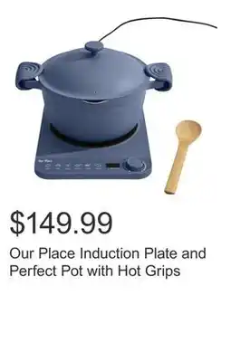 Costco Our Place Induction Plate and Perfect Pot with Hot Grips offer