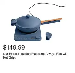 Costco Our Place Induction Plate and Always Pan with Hot Grips offer