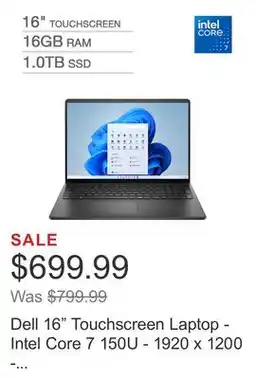 Costco Dell 16 Touchscreen Laptop - Intel Core 7 150U - 1920 x 1200 - 16GB RAM - 1TB SSD - Windows 11 offer