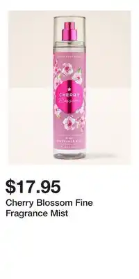 Bath & Body Works Cherry Blossom Fine Fragrance Mist offer
