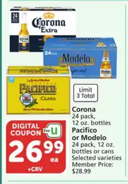 Vons Corona 24 pack, 12 oz. bottles Pacifico or Modelo 24 pack, 12 oz. bottles or cans offer