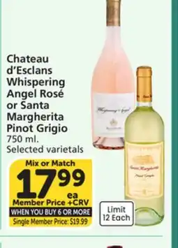 Vons Whispering Angel Rosé or Santa Margherita Pinot Grigio offer