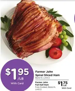 Ralphs Farmer John Spiral Sliced Ham offer