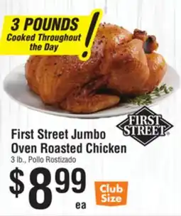 Smart & Final First Street Jumbo Oven Roasted Chicken offer