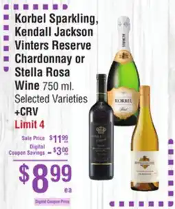 Smart & Final Korbel Sparkling, Kendall Jackson Vinters Reserve Chardonnay or Stella Rosa Wine offer