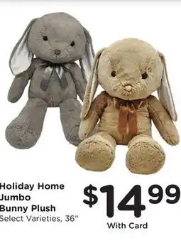 Ralphs Holiday Home Jumbo Bunny Plush offer