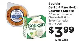 Ralphs Boursin Garlic & Fine Herbs Gourmet Cheese offer