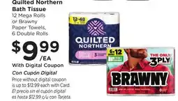 Ralphs Quilted Northern Bath Tissue 12 Mega Rolls or Brawny Paper Towels, 6 Double Rolls offer