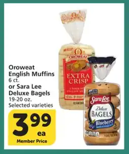 Albertsons Oroweat English Muffins 6 ct. or Sara Lee Deluxe Bagels 19-20 oz offer