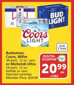 Albertsons Budweiser, Coors, Miller 30 pack, 12 oz. cans or Michelob Ultra 24 pack, 12 oz. bottles or cans offer