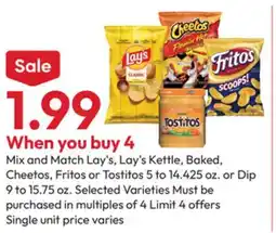 Stater Bros Lay's, Lay's Kettle, Baked, Cheetos, Fritos or Tostitos 5 to 14.425 oz. or Dip 9 to 15.75 oz offer