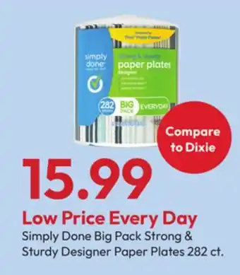Stater Bros Simply Done Big Pack Strong & Sturdy Designer Paper Plates offer