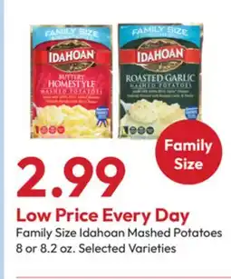 Stater Bros Family Size Idahoan Mashed Potatoes offer