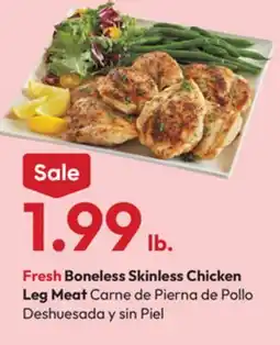 Stater Bros Fresh Boneless Skinless Chicken Leg Meat offer