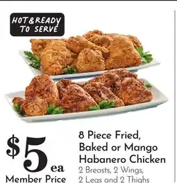 Pavilions 8 Piece Fried, Baked or Mango Habanero Chicken offer