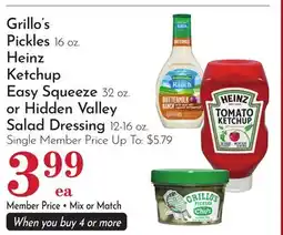 Pavilions Grillo's Pickles 16 oz. Heinz Ketchup Easy Squeeze 32 oz. or Hidden Valley Salad Dressing 12-16 oz offer