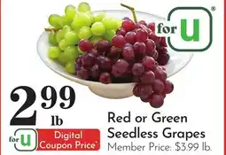 Pavilions Red or Green Seedless Grapes offer