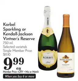 Pavilions Korbel Sparkling or Kendall-Jackson Vintner's Reserve offer