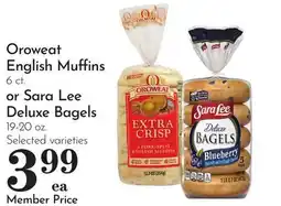 Pavilions Oroweat English Muffins 6 ct. or Sara Lee Deluxe Bagels 19-20 oz offer
