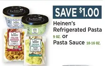 Heinen's Heinen's Refrigerated Pasta 9 OZ. or Pasta Sauce 10-16 OZ offer