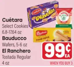 Tony’s Fresh Market Cuétara Select Cookies 6.8-17.64 oz Bauducco Wafers, 5-6 oz El Ranchero Tostada Regular 4 oz offer