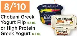 Heinen's Chobani Greek Yogurt Flip 4.5 OZ. or High Protein Greek Yogurt 6.7 OZ offer