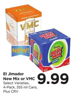 Food 4 Less El Jimador New Mix or VMC offer
