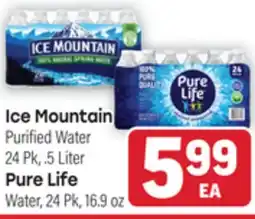 Tony’s Fresh Market Ice Mountain , Pure Life offer