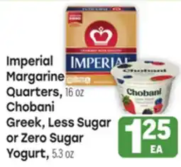 Tony’s Fresh Market Imperial Margarine Quarters, 16 oz Chobani Greek, Less Sugar or Zero Sugar Yogurt, 5.3 oz offer