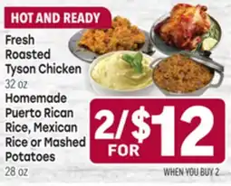 Tony’s Fresh Market Fresh Roasted Tyson Chicken 32 oz Homemade Puerto Rican Rice, Mexican Rice or Mashed Potatoes 28 oz offer