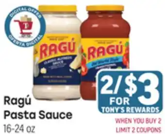 Tony’s Fresh Market Ragú Pasta Sauce offer